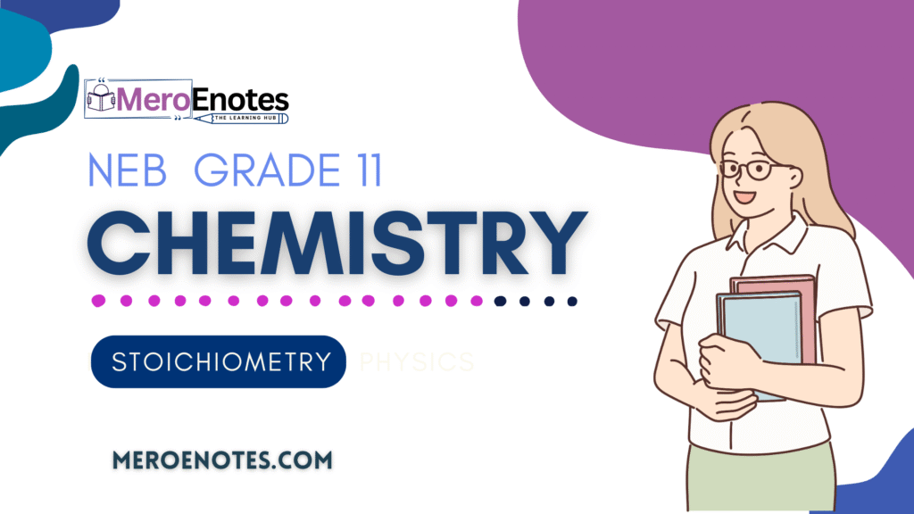 NEB Class 11 Chemistry Note Stoichiometry