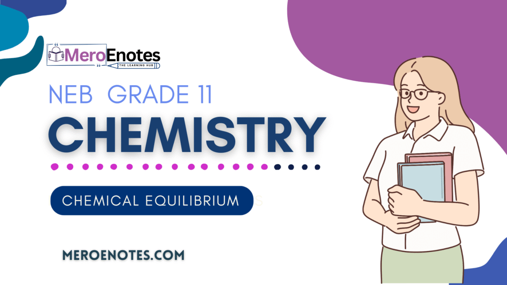 NEB Class 11 Chemistry Note Chemical Equilibrium