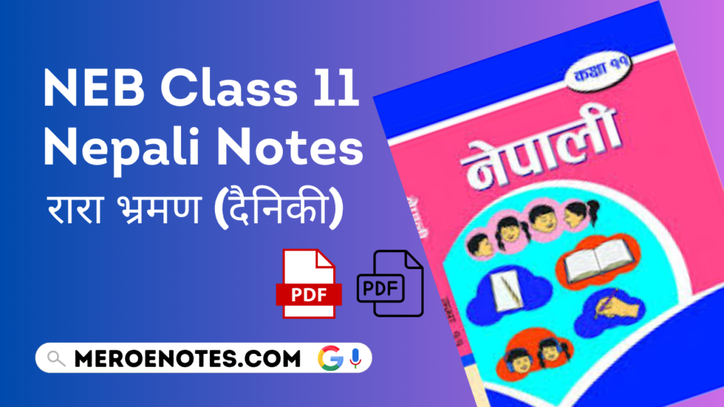 NEB Class 11 Nepali Note Chapter 11 (Rara Bhraman) PFD