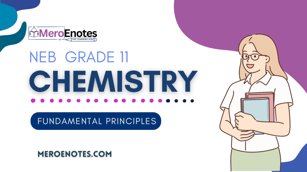 NEB Class 11 Chemistry Note Fundamental Principles